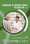 Sağlık - Bilim 2024: Eczacılık I