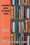 Babamın Güzel Kitapları Vardı
