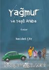 Yağmur ve Yeşil Araba
