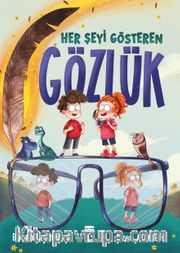 Her Şeyi Gösteren Gözlük