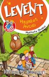 Levent Hayalet Avcısı / Levent İz Peşinde