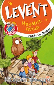 Levent Hayalet Avcısı / Levent İz Peşinde