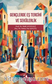 Gençlerde Eş Tercihi ve Sekülerlik