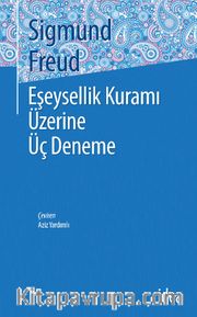 Eşeysellik Kuramı Üzerine Üç Deneme