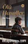 Ölü Hayaller (1. Cilt)