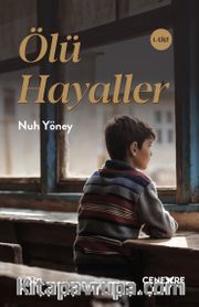 Ölü Hayaller (1. Cilt)