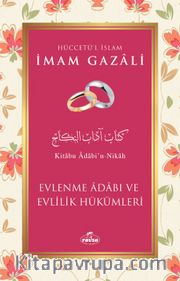 Evlenme Adabı ve Evlilik Hükümleri