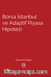 Borsa İstanbul ve Adaptif Piyasa Hipotezi