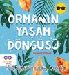 Ormanın Yaşam Döngüsü