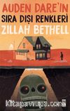 Auden Dare’ın Sıra Dışı Renkleri