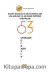 Kuzey Kafkasya Aile Damğaları Anlamları ve Aileleri
