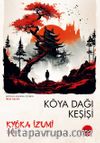 Koya Dağı Keşişi