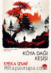 Koya Dağı Keşişi