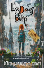 Eve Dönüş Bileti