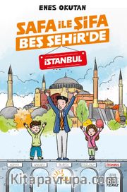 Safa İle Şifa Beş Şehir’de / İstanbul