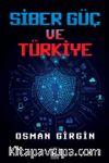 Siber Güç ve Türkiye