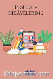 İngilizce Hikayelerim 2