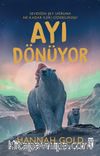 Ayı Dönüyor (Ciltli Şömizli)