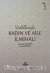 Delilleriyle Kadın ve Aile İlmihali (İthal Kağıt Ciltli)