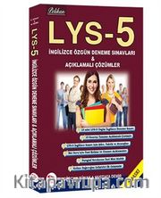 LYS 5 İngilizce Özgün Deneme Sınavları ve Açıklamalı Çözümler