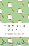 Otuzların Kadını