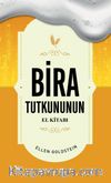Bira Tutkununun El Kitabı
