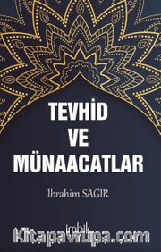 Tevhid ve Münacaatlar