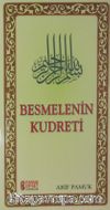 Besmelenin Kudreti