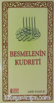 Besmelenin Kudreti