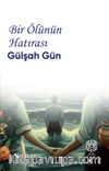 Bir Ölünün Hatırası