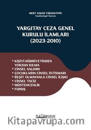 Yargıtay Ceza Genel Kurulu İlamları (2023-2010) 