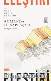 Romanda Hesaplaşma ve Diğer Yazılar