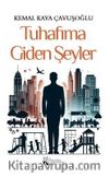 Tuhafıma Giden Şeyler