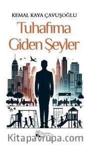 Tuhafıma Giden Şeyler