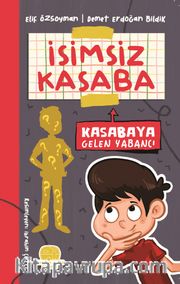 Kasabaya Gelen Yabancı