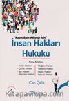İnsan Hakları Hukuku Konu Anlatımı
