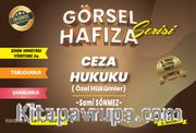 Görsel Hafıza Serisi Ceza Hukuku (Özel Hükümler)