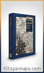 Tatar Tarihi <br /> İdil Bulgarları, Moğollar, Altın Orda, Hanlıklar