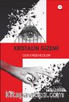 Kristalin Gizemi