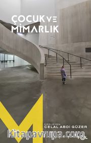 Çocuk ve Mimarlık