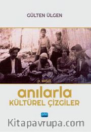 Anılarla Kültürel Çizgiler