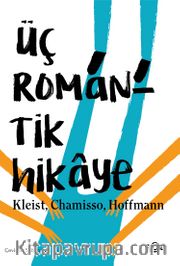 Üç Romantik Hikaye 