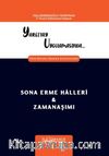 Yargıtay Uygulamasında Türk Borçlar Kanunu Çerçevesinde Sona Erme Halleri - Zamanaşımı
