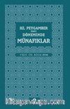 Hz. Peygamber (Sav) Döneminde Münafıklar