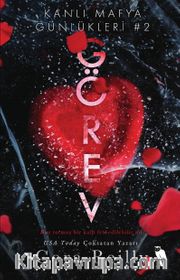 Kanlı Mafya Günlükleri #2  Görev