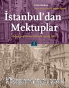İstanbul’dan Mektuplar & Bulgar Gazetecinin Gözüyle 1932’de Şehir