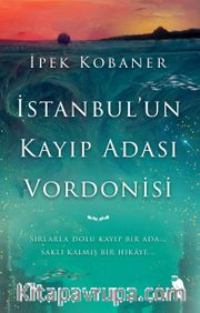 İstanbul'un Kayıp Adası Vordonisi