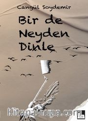 Bir De Neyden Dinle