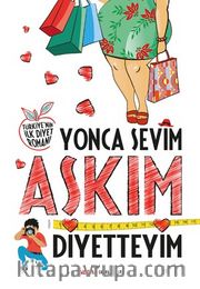 Aşkım Diyetteyim