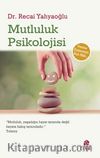 Mutluluk Psikolojisi